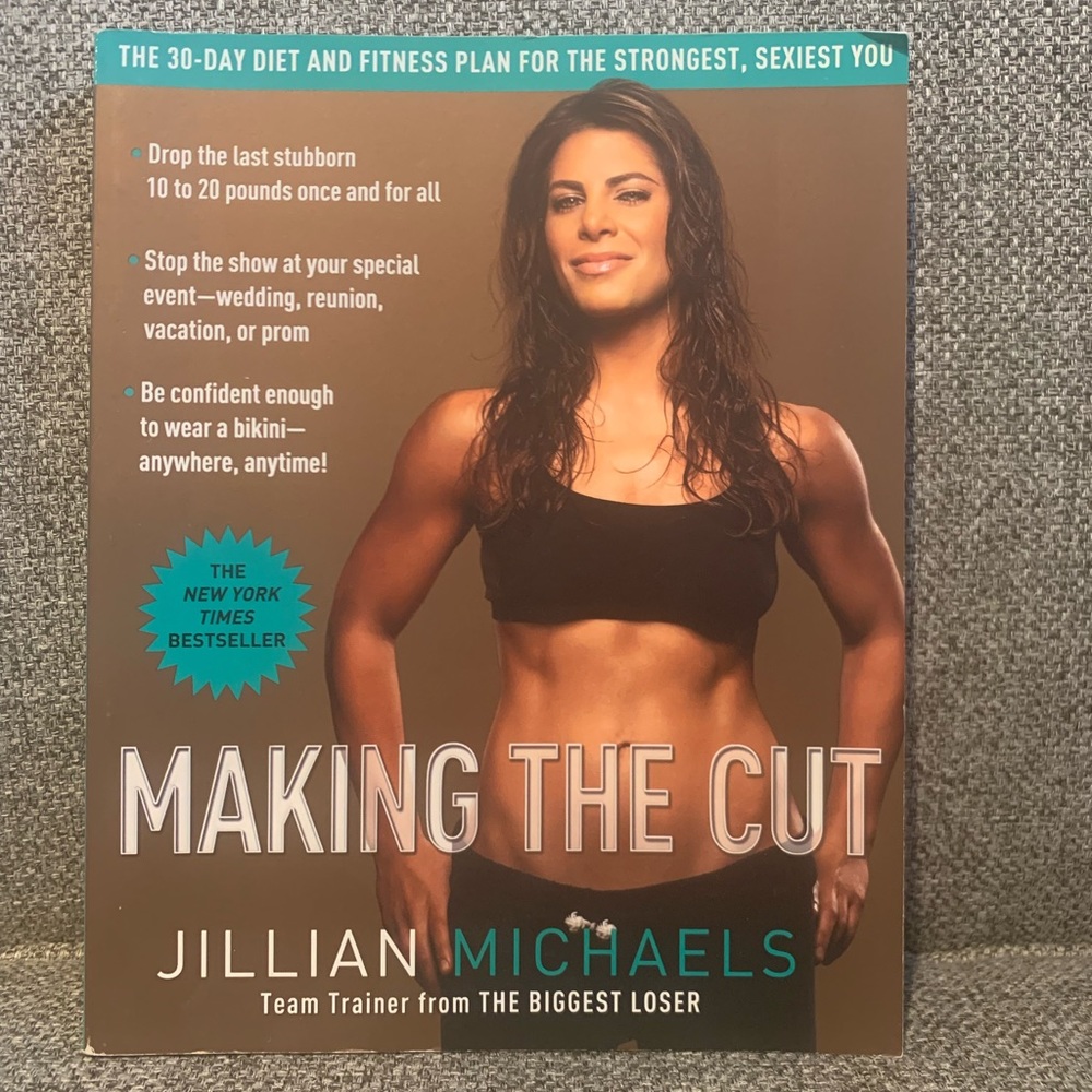 MAKING THE CUT By Jillian Michaels